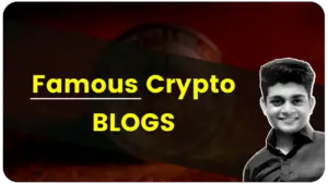 Read more about the article Famous Indian Crypto Blogs in 2022 (Hindi/English)
